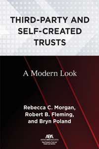 Third-Party and Self-Created Trusts