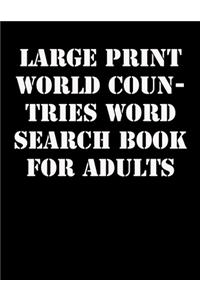 Large print World Countries Word Search Book For Adults