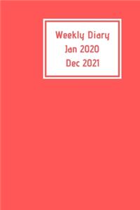 Weekly Diary Jan 2020 - Dec 2021