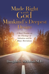 Made Right with God - Mankind's Deepest Desire