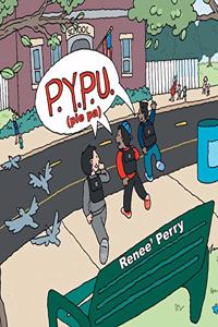 P.Y.P.U. (Pie Pa)