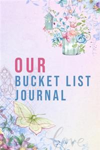 Our Bucket List Journal