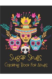 Sugar Skulls Coloring Book For Adults