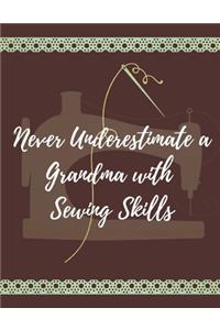Never Underestimate a Grandma with Sewing Skills