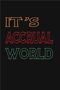 It's Accrual World