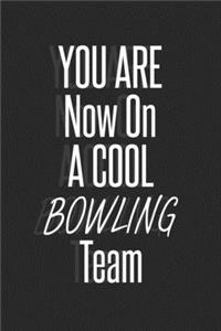 You are now on a cool Bowling Team notebook for Team players