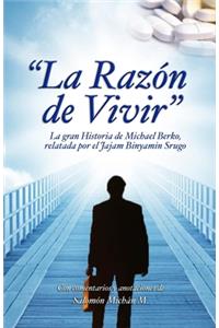 La Razón de Vivir