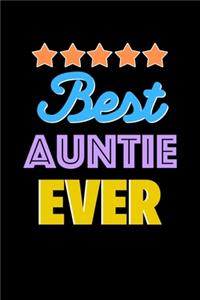 Best Auntie Evers Notebook - Auntie Funny Gift