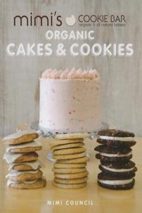 Mimi's Cookie Bar - Organic Cakes & Cookies