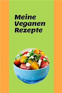 Meine Veganen Rezepte