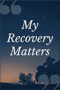 My Recovery Matters