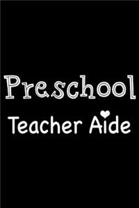 Preschool Teacher Aide