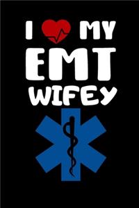 I love my EMT Wifey
