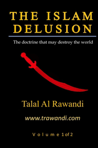 Islam Delusion - Volume 1