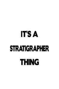 It's A Stratigrapher Thing