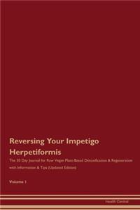 Reversing Your Impetigo Herpetiformis