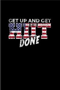 Get Up And Get Hiit Done