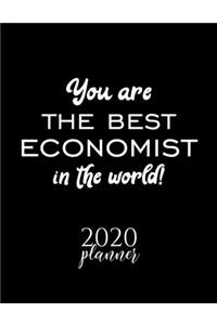 You Are The Best Economist In The World! 2020 Planner