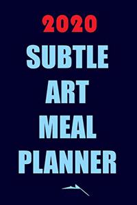 2020 Subtle Art Meal Planner