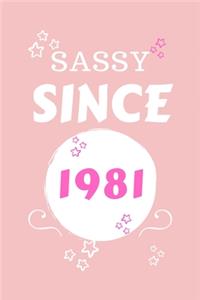 Sassy Since 1981
