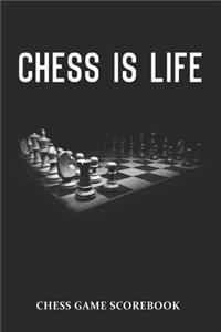 Chess Is Life Chess Game Scorebook