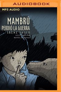 Mambrú Perdió La Guerra