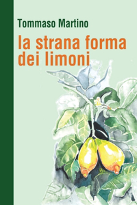 La strana forma dei limoni