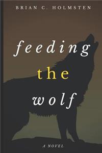 Feeding the Wolf