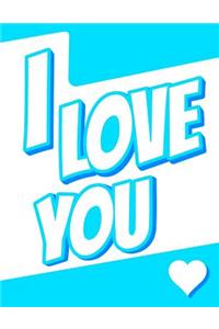 I Love You