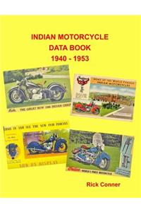 Indian Motorcycle Data Book 1940 - 1953