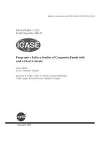 Progressive Failure Studies of Composite Panels with and Without Cutouts