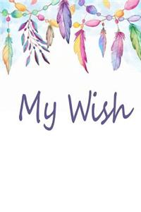 My wish