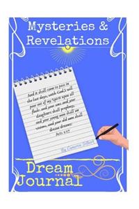 Mysteries & Revelations Dream Journal