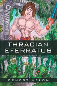 Thracian Eferratus