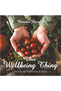 This Wellbeing Thing