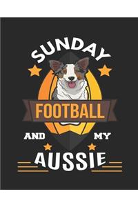 Sunday Football and My Aussie
