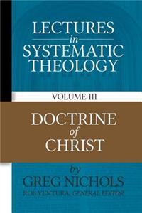 Lectures in Systematic Theology