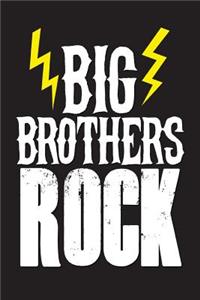 Big Brothers Rock