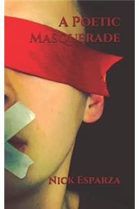 A Poetic Masquerade
