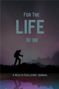 For the Life of Me