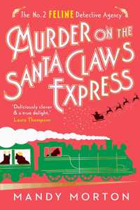 Murder on the Santa Claws Express