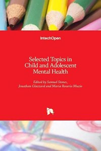 Selected Topics in Child and Adolescent Mental Health