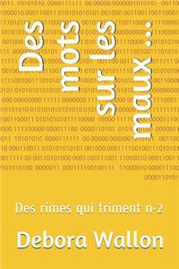 Des Mots Sur Les Maux ...