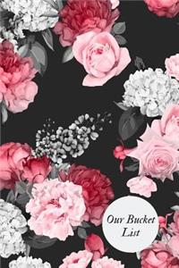 Our Bucket List