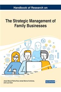 Handbook of Research on the Strategic Management of Family Businesses