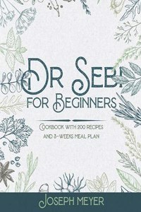 Dr. Sebi for Beginners
