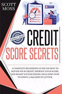 Credit Score Secrets