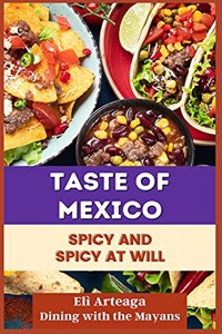 Taste of Mexico