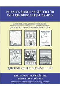 Arbeitsblätter für Vorschulen (Puzzles Arbeitsblätter für den Kindergarten Band 2)