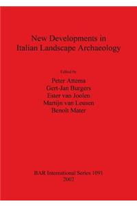 New Developments in Italian Landscape Archaeology